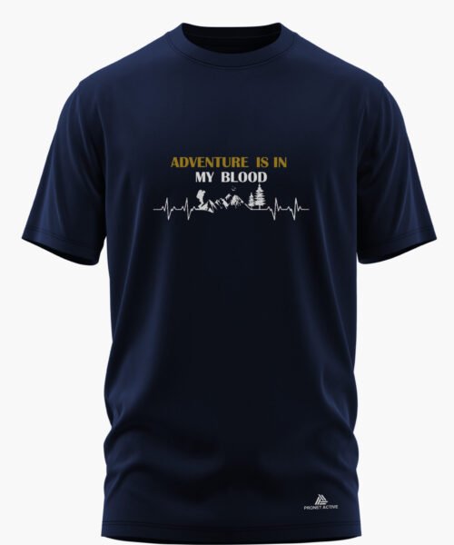 ADVENTURE IS IN MY BLOOD COTTON T-SHIRT