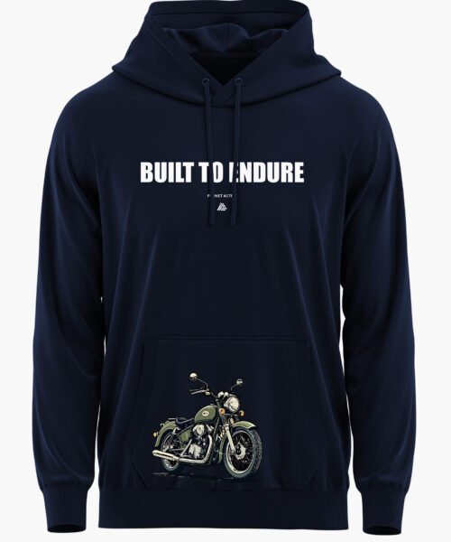 BUILT TO ENDURE PREMIUM HOODIE
