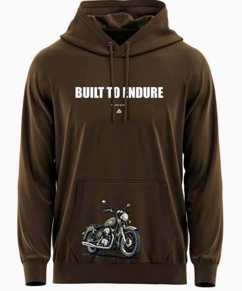 BUILT TO ENDURE PREMIUM HOODIE