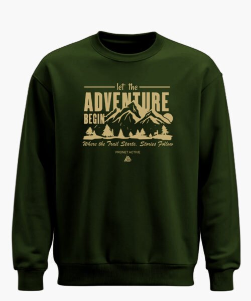 LET THE ADVENTURE BEGIN CLASSIC SWEATSHIRT